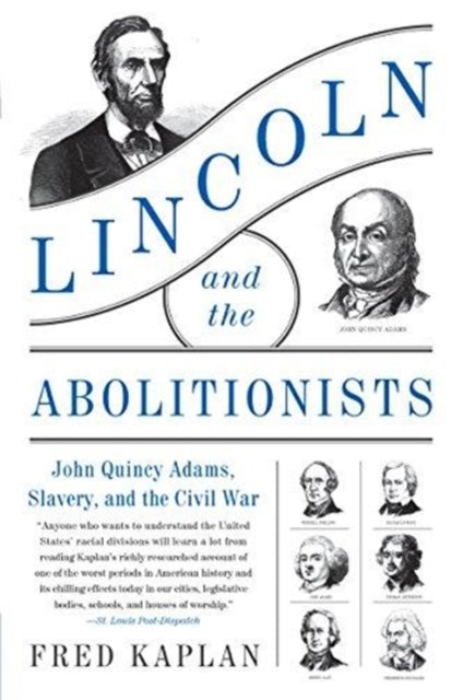 Book cover of: Lincoln and the Abolitionists. By: Fred Kaplan
