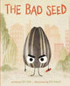 Book cover of: Bad Seed. By: Jory John