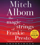 Book cover of: Magic Strings of Frankie Presto. By: Mitch Albom