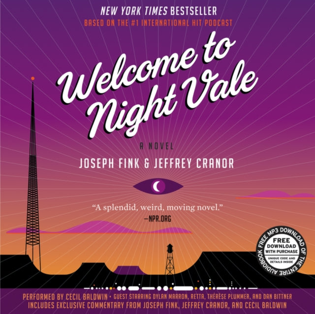 Book cover of: Welcome to Night Vale + Free Mp3 Download. By: Joseph Fink