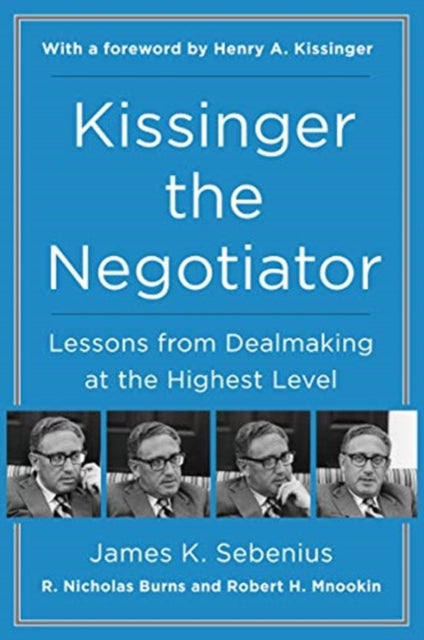 Läbirääkija Kissinger: õppetunnid tehingute sõlmimisest kõrgeimal tasemel