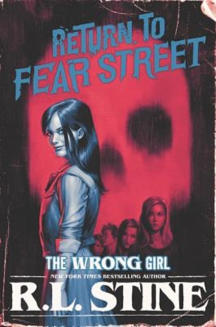 Book cover of: Wrong Girl. By: Robert Lawrence Stine