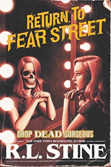 Book cover of: Drop Dead Gorgeous. By: Robert Lawrence Stine