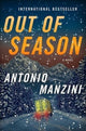 Book cover of: Out of Season. By: Antonio Manzini