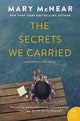 Book cover of: Secrets We Carried. By: Mary McNear