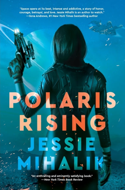 Book cover of: Polaris Rising. By: Jessie Mihalik