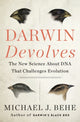Darwin Devolves: uus teadus DNA kohta, mis seab kahtluse alla evolutsiooni