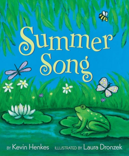 Book cover of: Summer Song. By: Kevin Henkes