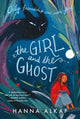 Book cover of: Girl and the Ghost. By: Hanna Alkaf