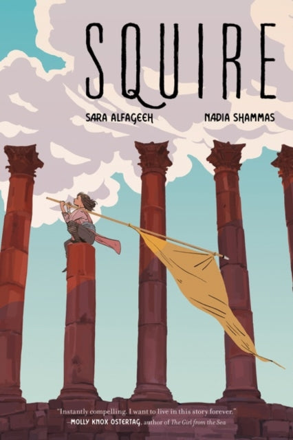 Squire, A Graphic Novel 9780062945846 Nadia Shammas