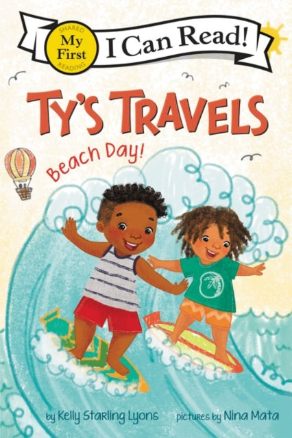 Book cover of: Ty's Travels: Beach Day!. By: Kelly Starling Lyons