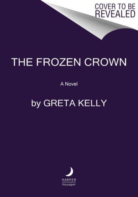 Book cover of: Frozen Crown. By: Greta Kelly