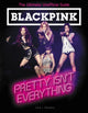 Book cover of: BLACKPINK: Pretty Isn't Everything (The Ultimate Unofficial Guide). By: TBD