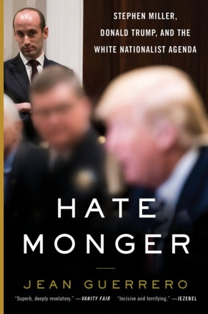 Book cover of: Hatemonger. By: Jean Guerrero