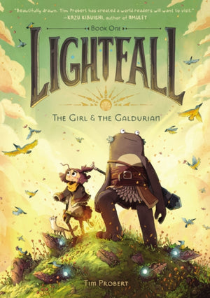Lightfall: The Girl & the Galdurian, A Graphic Novel