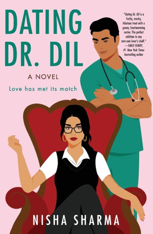 Dating Dr. Dil, A Novel