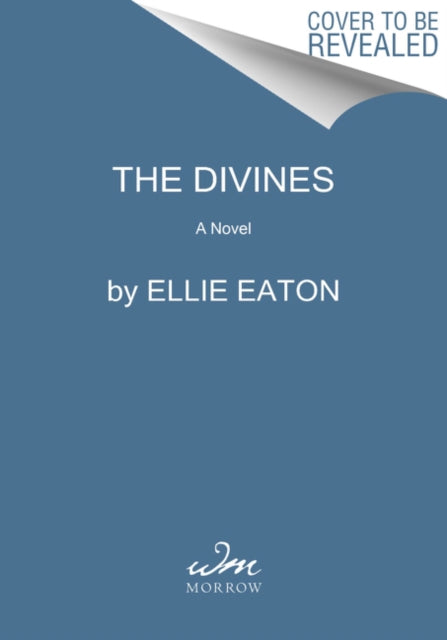 Book cover of: Divines. By: Ellie Eaton