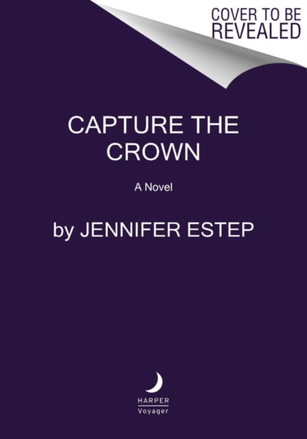 Book cover of: Capture the Crown. By: Jennifer Estep