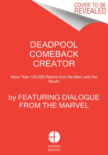 Book cover of: Deadpool Comeback Creator