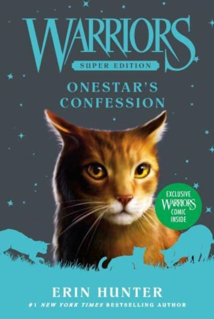 Book cover of: Warriors Super Edition: Onestar's Confession. By: Erin Hunter