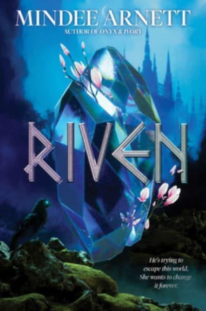Book cover of: Riven. By: Mindee Arnett