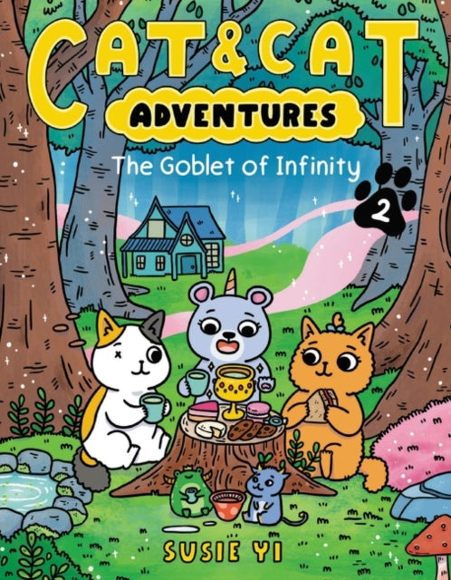 Book cover of: Cat & Cat Adventures: The Goblet of Infinity. By: Susie Yi