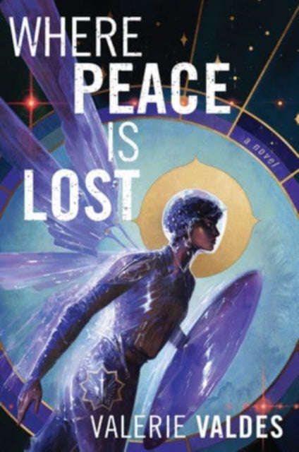 Book cover of: Where Peace Is Lost. By: Valerie Valdes