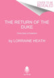 Book cover of: Return of the Duke. By: Lorraine Heath