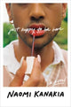 Book cover of: Just Happy to Be Here. By: Naomi Kanakia