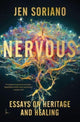 Book cover of: Nervous. By: Jen Soriano