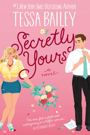 Secretly Yours, A Novel