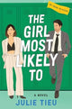 Book cover of: Girl Most Likely To. By: Julie Tieu