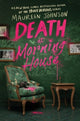 Book cover of: Death at Morning House. By: JOHNSON, MAUREEN