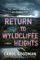 Book cover of: Return to Wyldcliffe Heights. By: Carol Goodman
