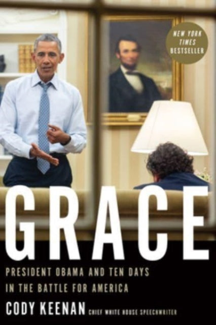 Book cover of: Grace. By: Cody Keenan