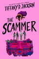 Scammer 9780063271272 JACKSON, TIFFANY D