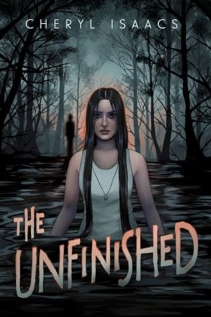 Book cover of: Unfinished. By: Cheryl Isaacs