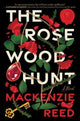 Book cover of: Rosewood Hunt