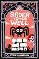 Spider in the Well 9780063289475 Jess Hannigan