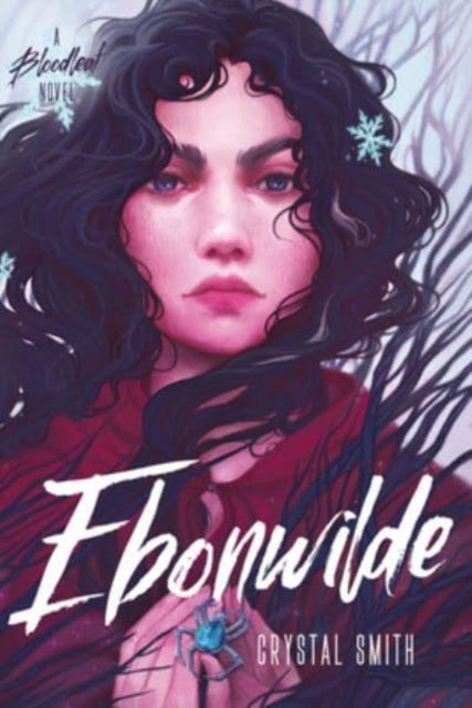 Book cover of: Ebonwilde. By: Crystal Smith