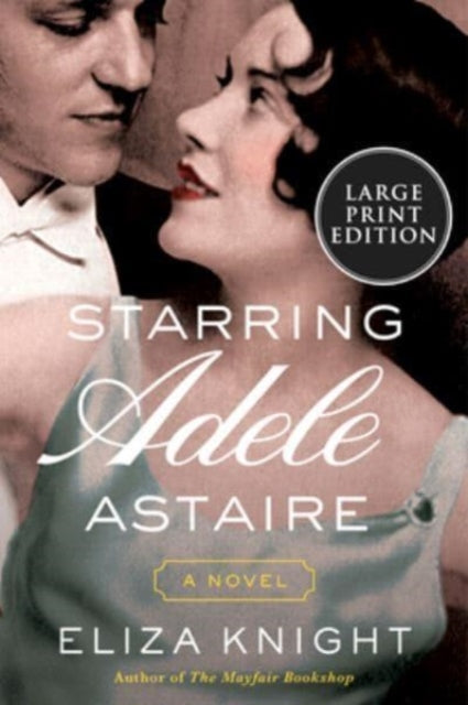 Book cover of: Starring Adele Astaire. By: Eliza Knight