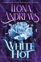 Book cover of: White Hot. By: Ilona Andrews