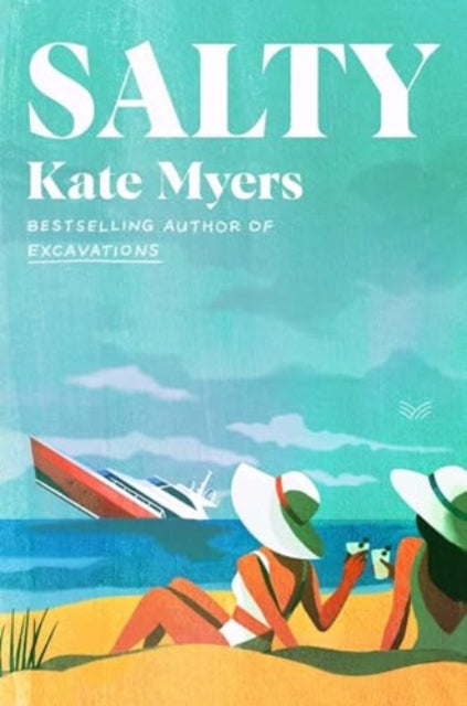 Salty, A Novel 9780063385481 Kate Myers