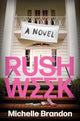Rush Week, A Novel 9780063424432 Michelle Brandon