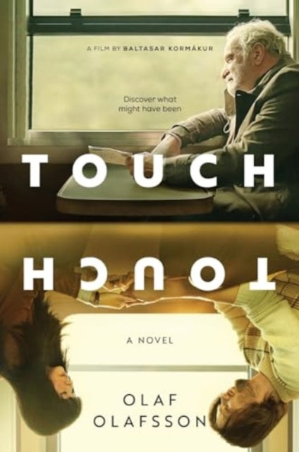 Touch [Movie Tie-in], A Novel 9780063425378 Olaf Olafsson