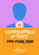 Counterattacks at Thirty (Nomad Edition)