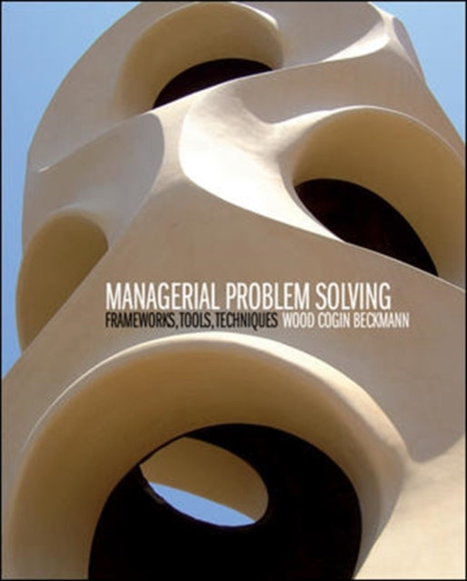 Book cover of: Managerial Problem Solving. By: Robert Wood