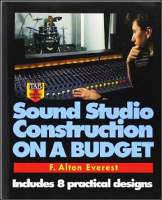 Book cover of: Sound Studio Construction on a Budget