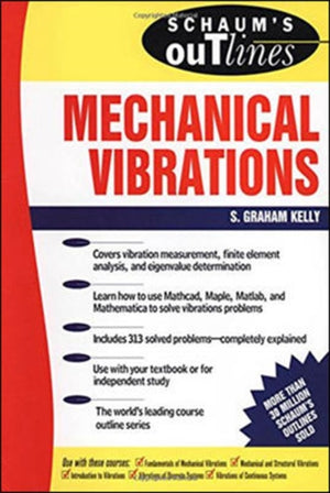 Schaum's Outline of Mechanical Vibrations