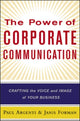 Book cover of: Power of Corporate Communication. By: Paul A. Argenti